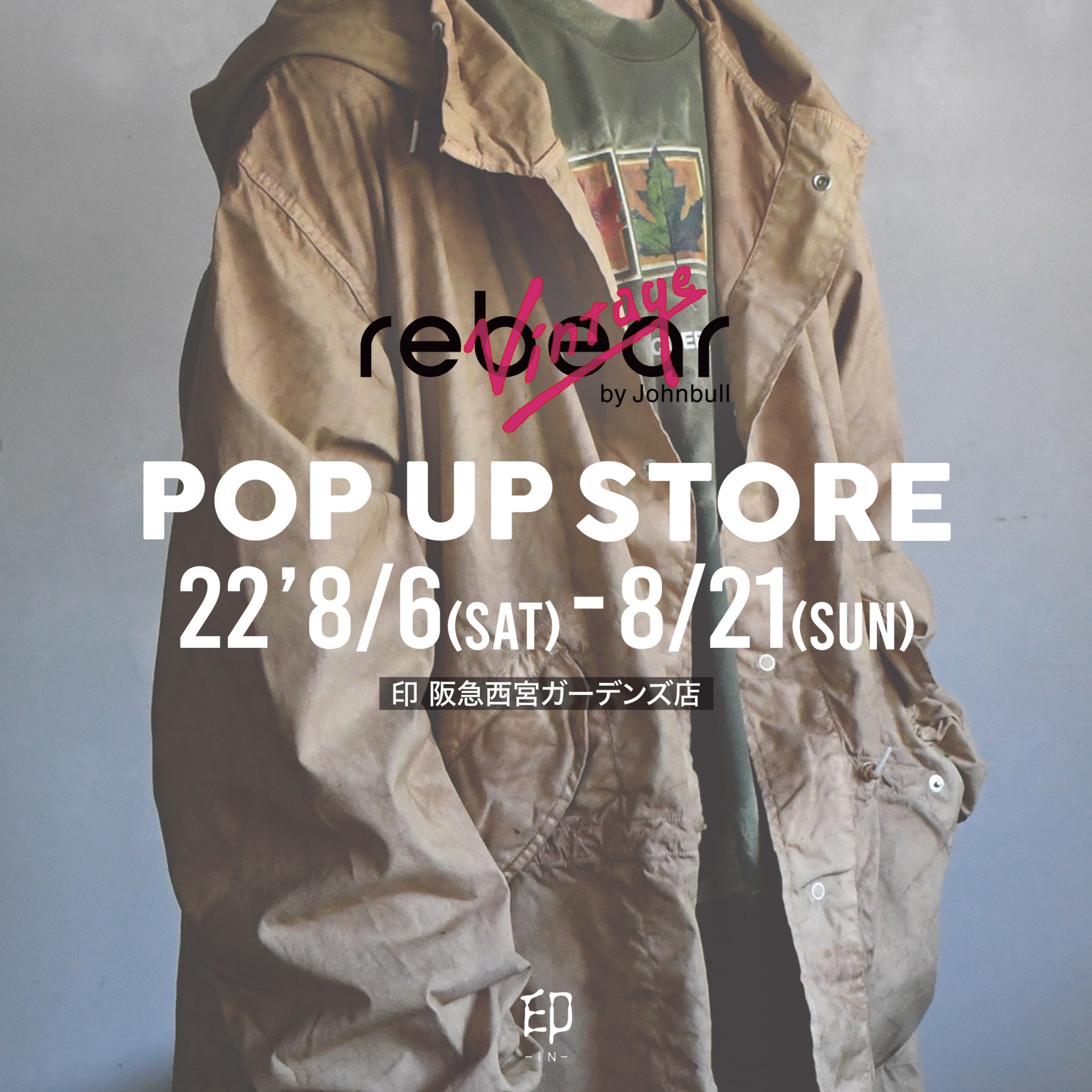 【rebear by johnbull POP UP STORE】8/6(sat)~8/21(sun)